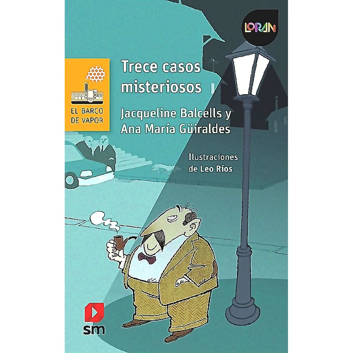 SM - Libro Trece casos misteriosos (Proyecto Loran)