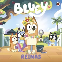 ALTEA - Libro Bluey. Un cuento - Reinas