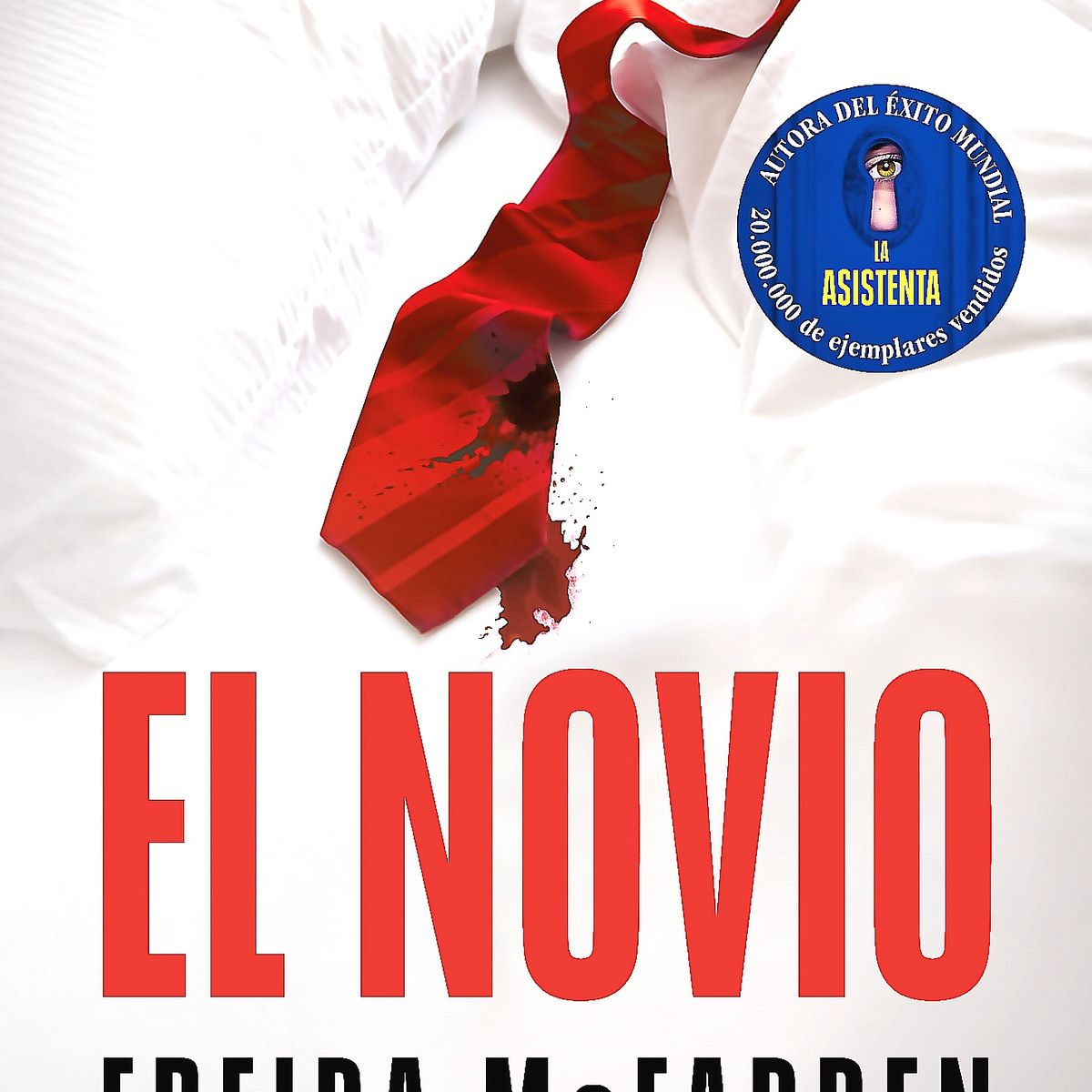 SUMA DE LETRAS - Libro El novio - Freida McFadden