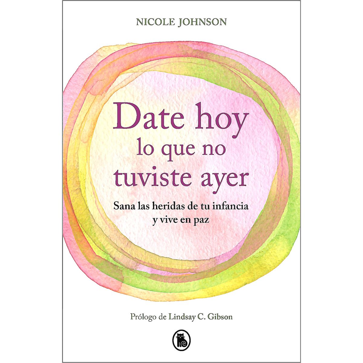 BRUGUERA - Libro Date Hoy Lo Que No Tuviste Ayer - Johnson, Nicole