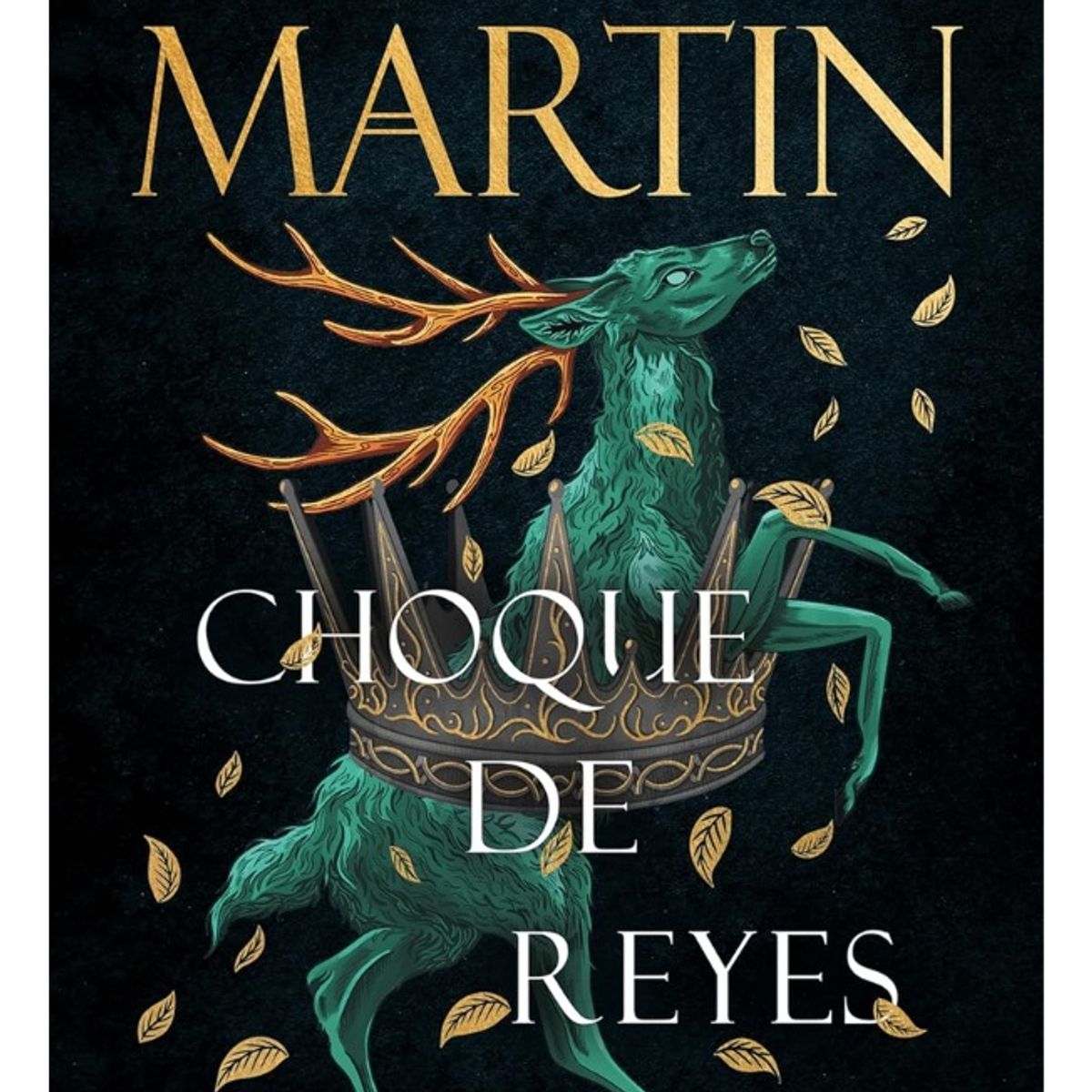 DEBOLSILLO - CHOQUE DE REYES - GEORGE RR MARTIN