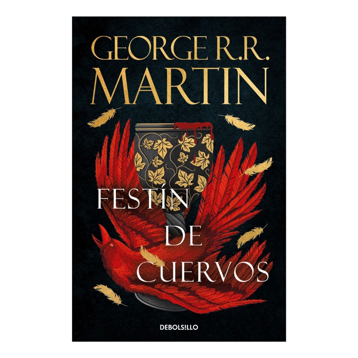DEBOLSILLO - FESTÍN DE CUERVOS - GEORGE RR MARTIN