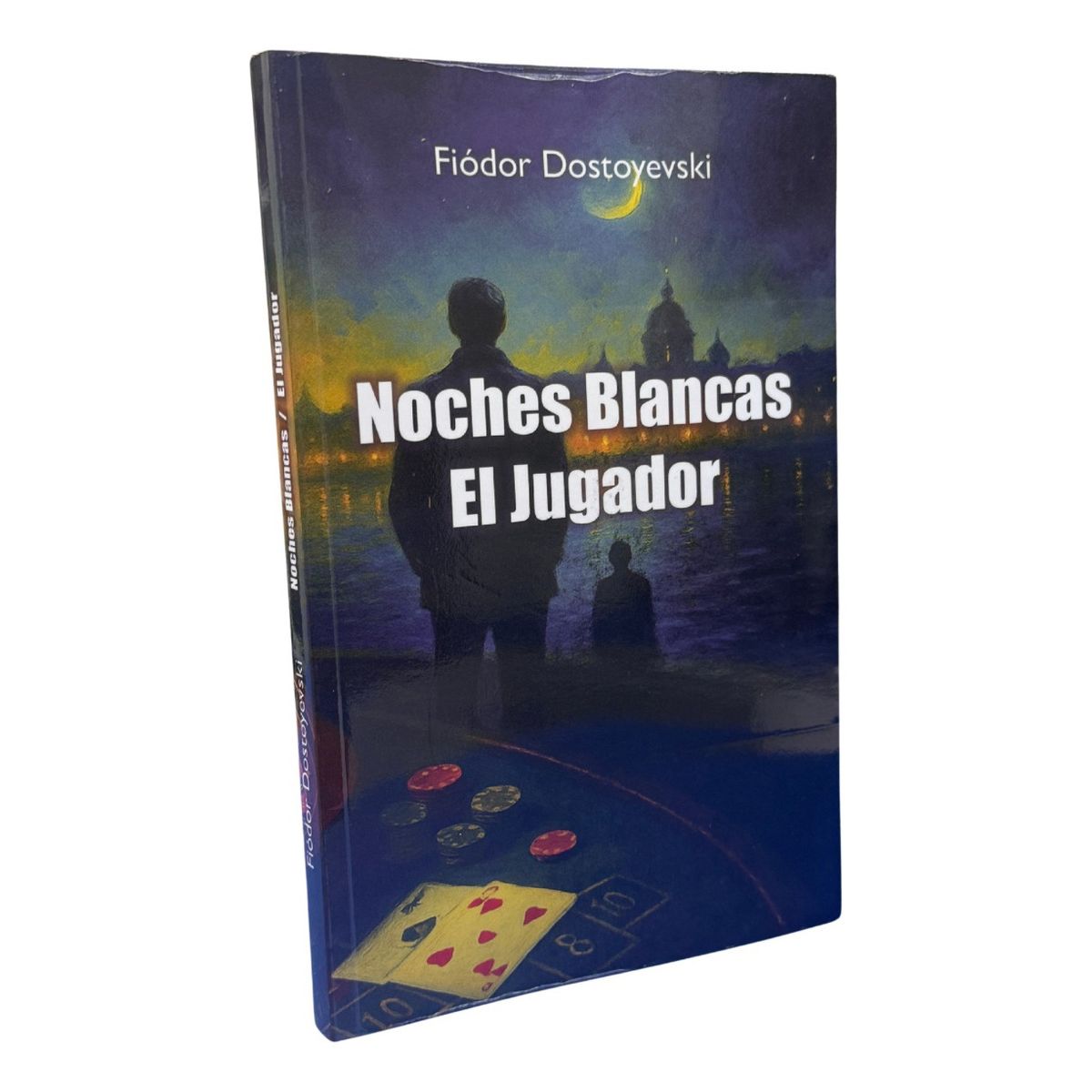 EDISUR - NOCHES BLANCAS + EL JUGADOR - FIÓDOR DOSTOYEVSKI