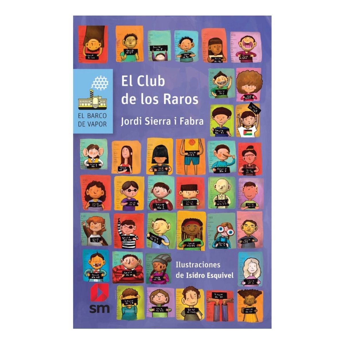 SM EDICIONES - EL CLUB DE LOS RAROS - JORDI SIERRA - FABRA