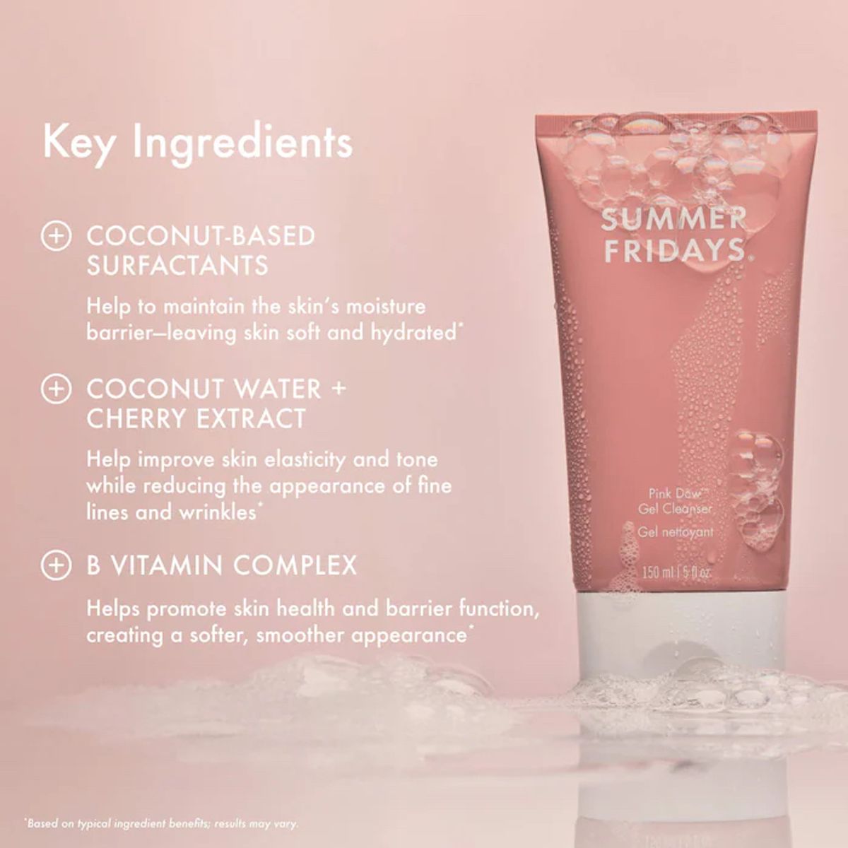 SUMMER FRIDAYS - Pink Dew Gel Cleanser - 150ml SUMMER FRIDAYS
