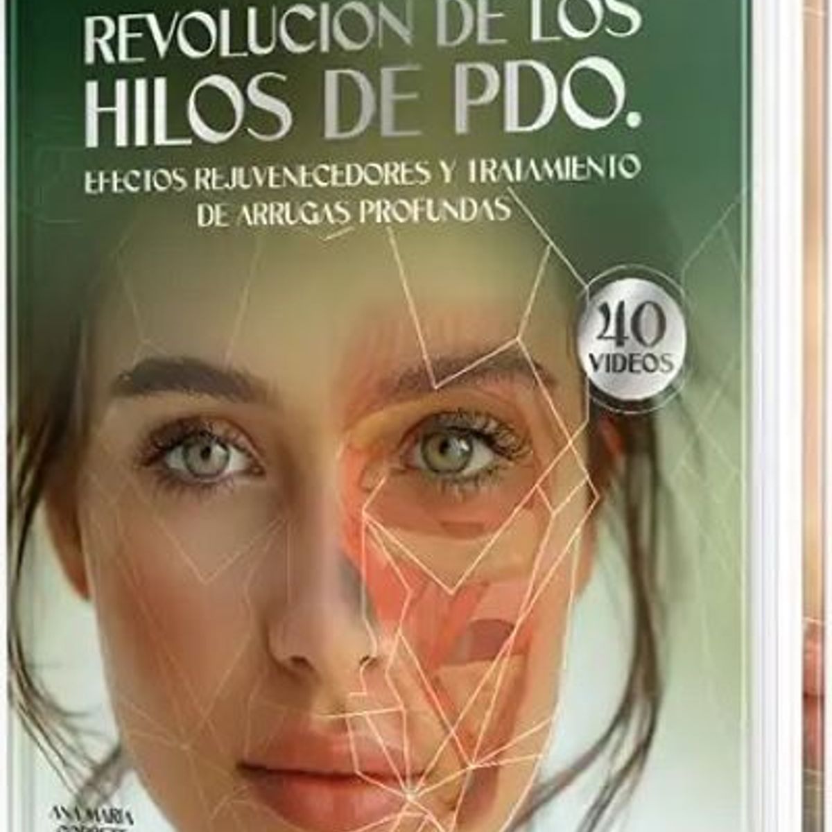 GENERICO - Libro Revolución de los hilos de PDO Efectos rejuvenecedores y tratamiento de arrugas profundas