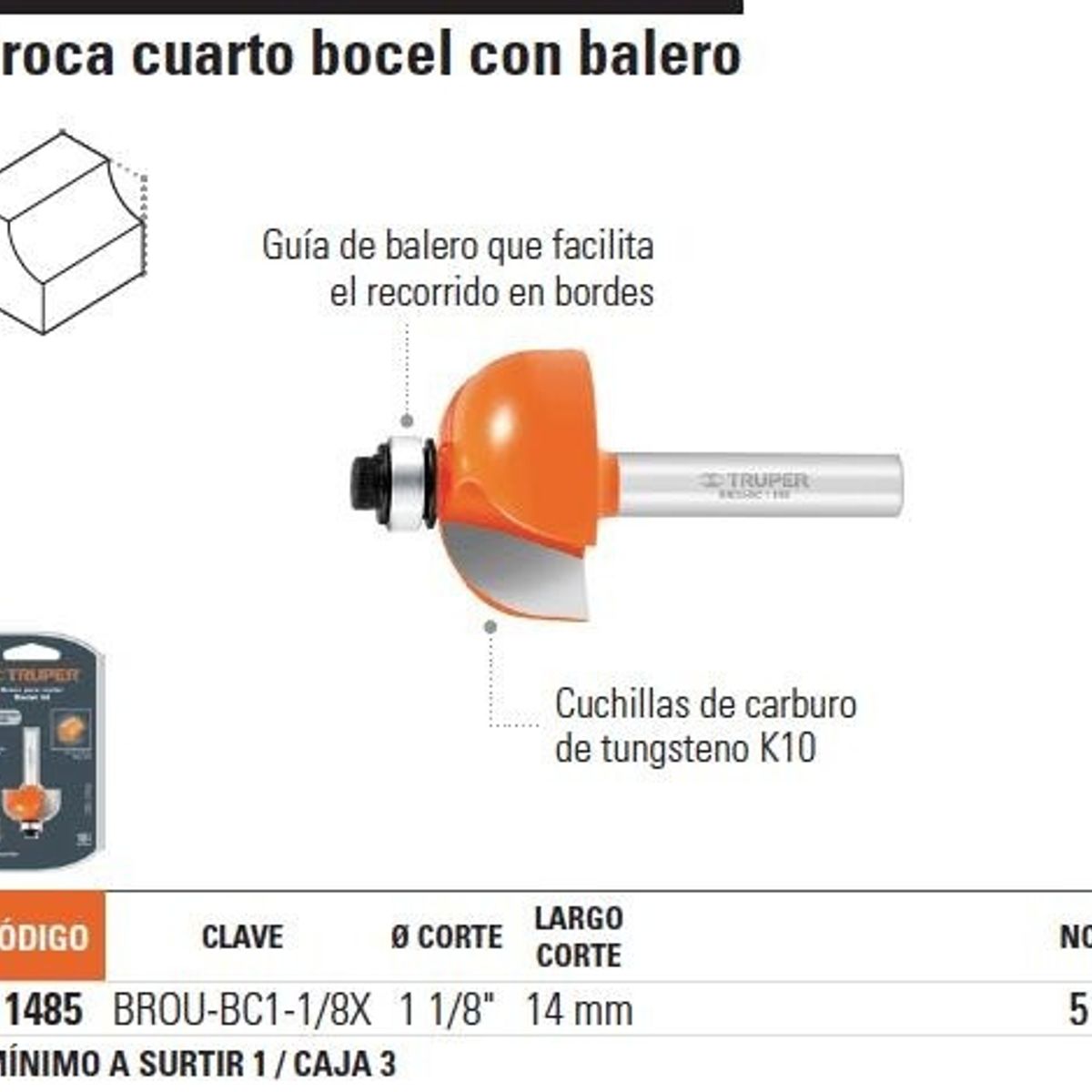 TRUPER - FRESA 11485 CUARTO BOCEL 1 18X916 TRUPER