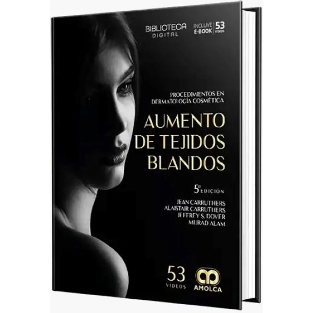 GENERICO - Libro Procedimientos en dermatología cosmética Aumento de tejidos blandos