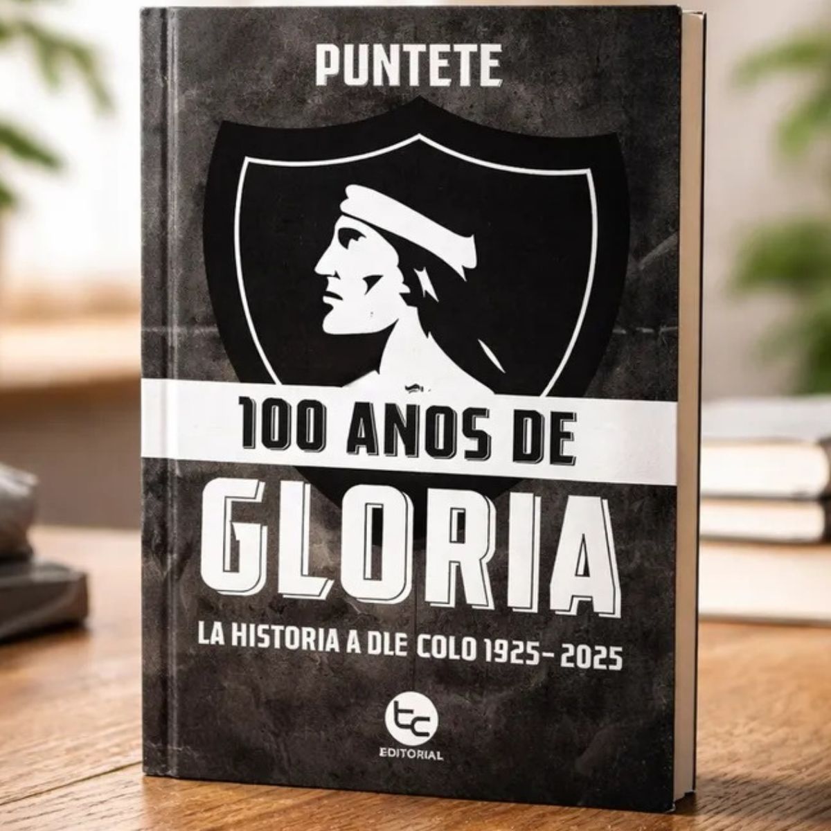 TRAYECTO COMUNICACIONES - 100 años de gloria: La historia de Colo-Colo 1925-2025