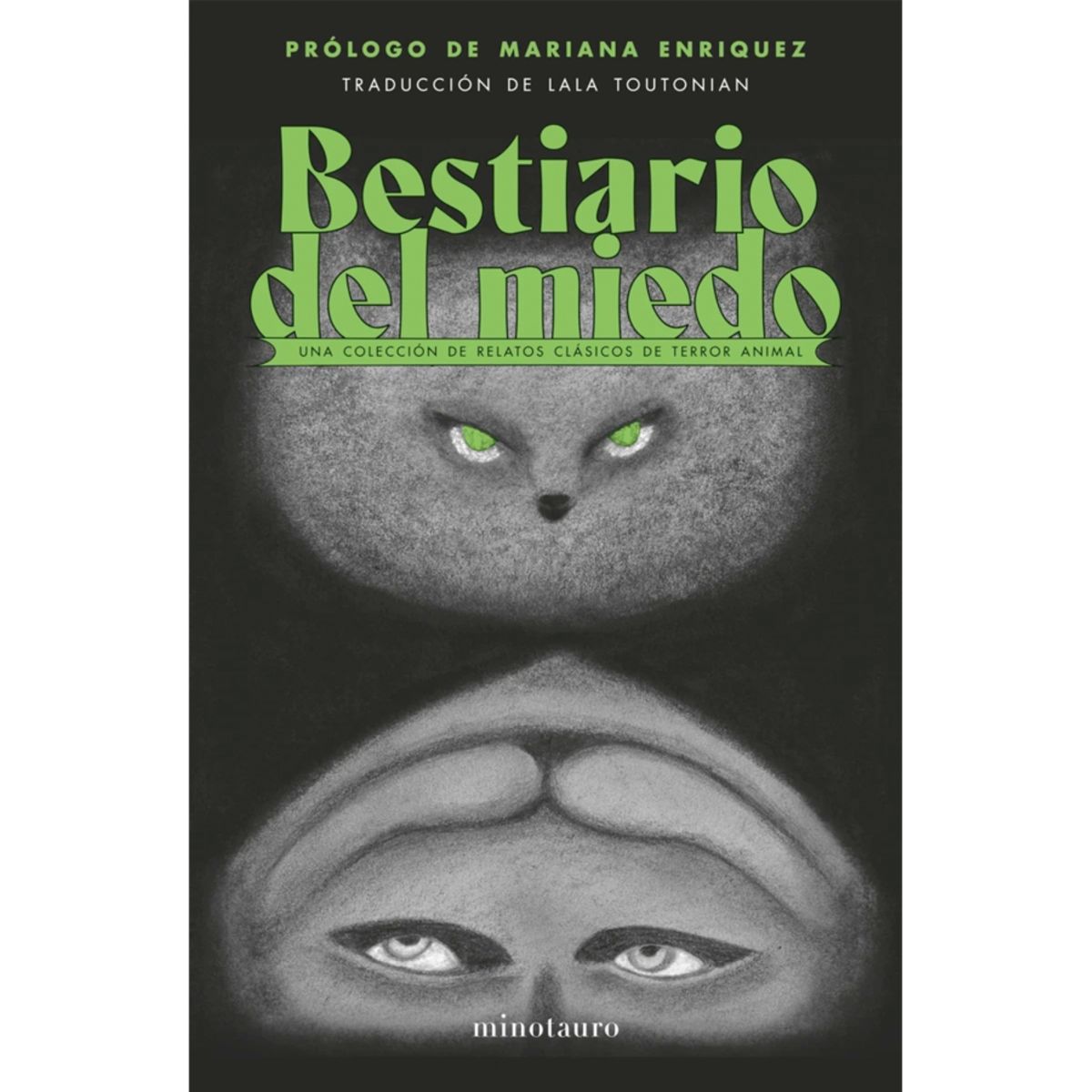 MINOTAURO EDICIONES - Bestiario del miedo de Editorial Minotauro