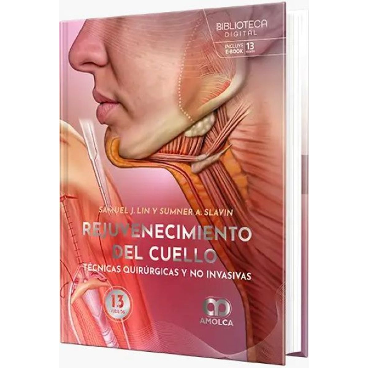 GENERICO - Libro Rejuvenecimiento del cuello Técnicas quirúrgicas y no invasivas