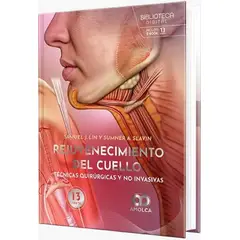 GENERICO - Libro Rejuvenecimiento del cuello Técnicas quirúrgicas y no invasivas