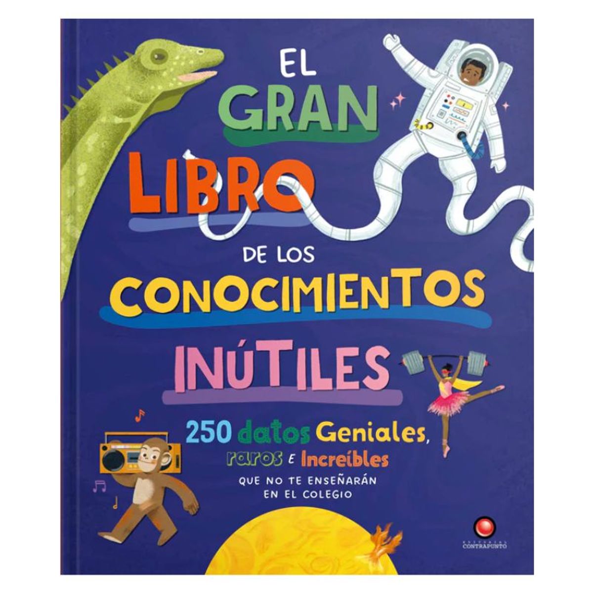 CONTRAPUNTO - Gran libro de los conocimientos inútiles  El