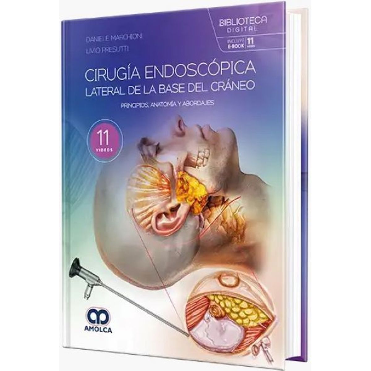 GENERICO - Libro Cirugía endoscópica lateral de la base del cráneo Principios anatomía y abordajes