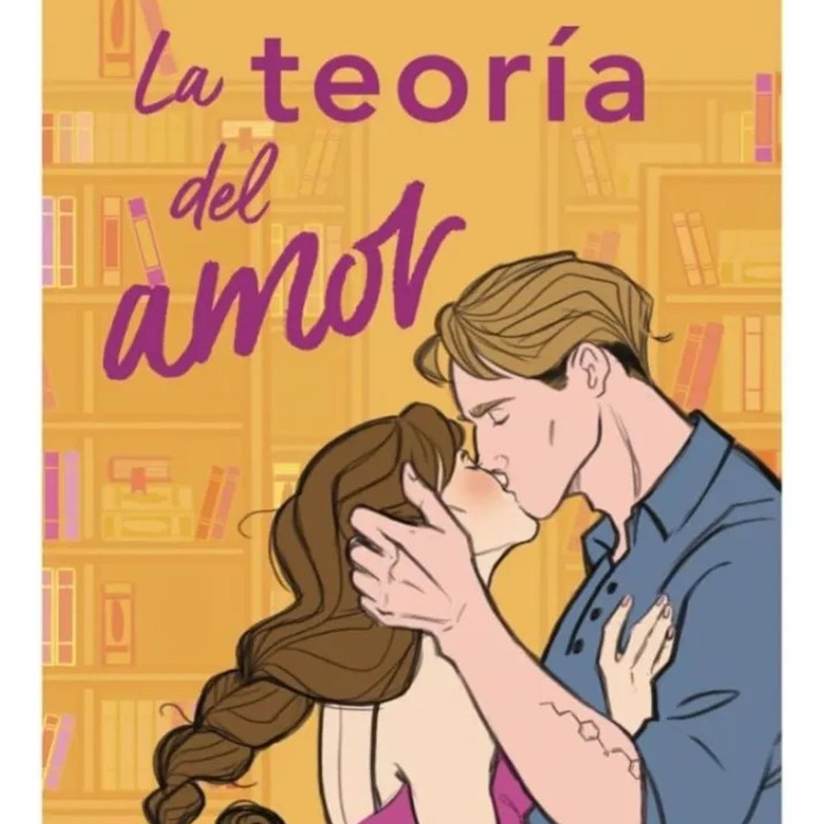 CONTRALUZ - LA TEORÍA DEL AMOR - ALI HAZELWOOD