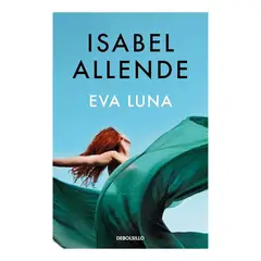 DEBOLSILLO - EVA LUNA - ISABEL ALLENDE