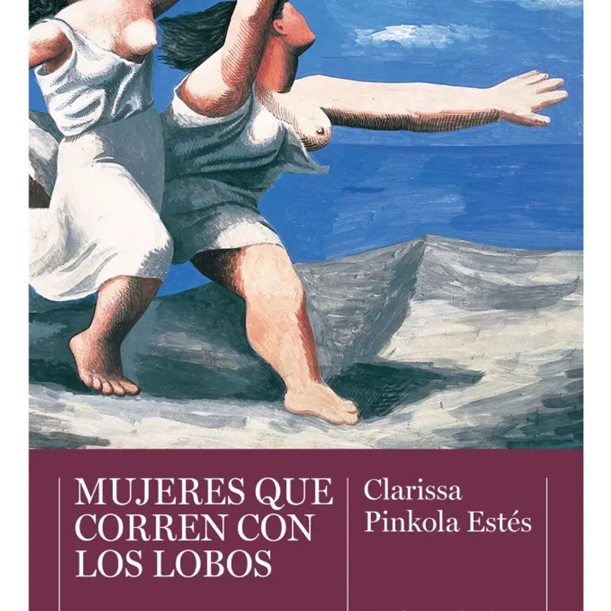 DEBOLSILLO - MUJERES QUE CORREN CON LOS LOBOS - CLARISSA PINKOLA ESTÉS