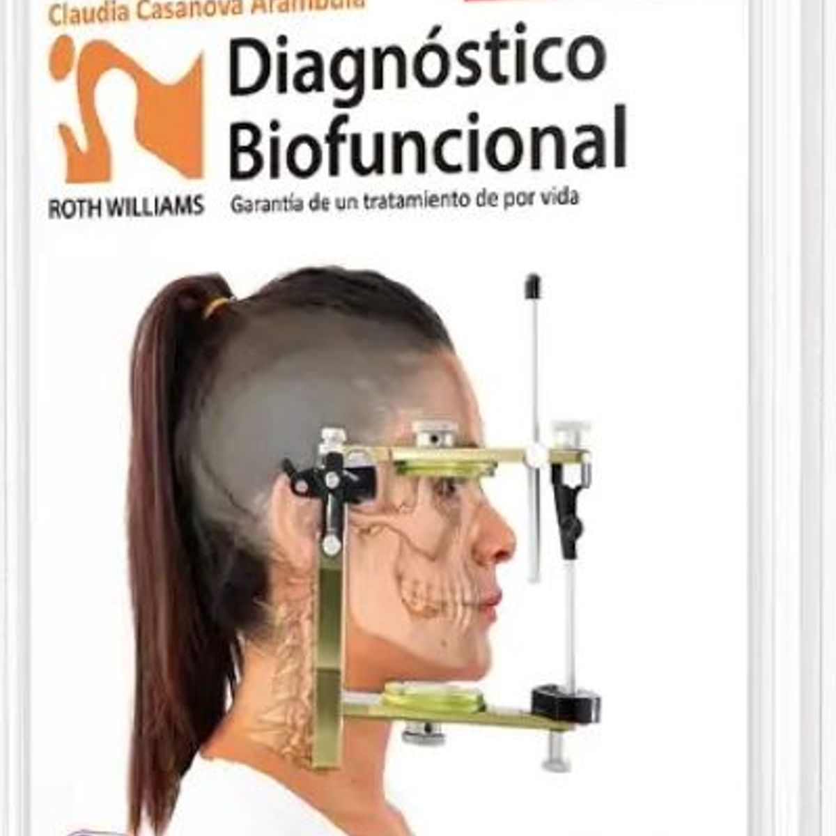 GENERICO - Libro Diagnóstico Biofuncional Roth Williams Garantía de un Tratamiento de por Vida