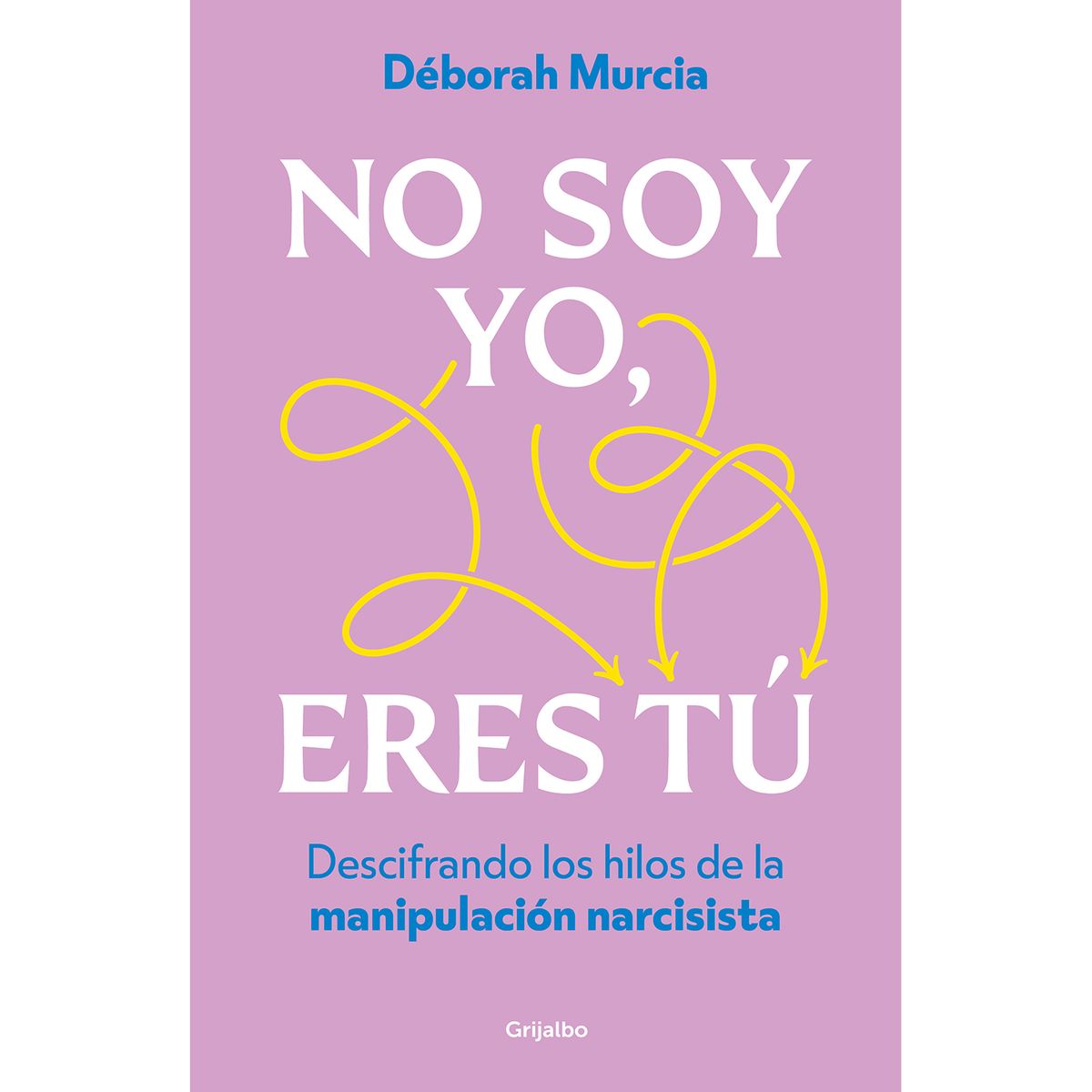 PENGUIN RANDOM HOUSE - Libro No Soy Yo