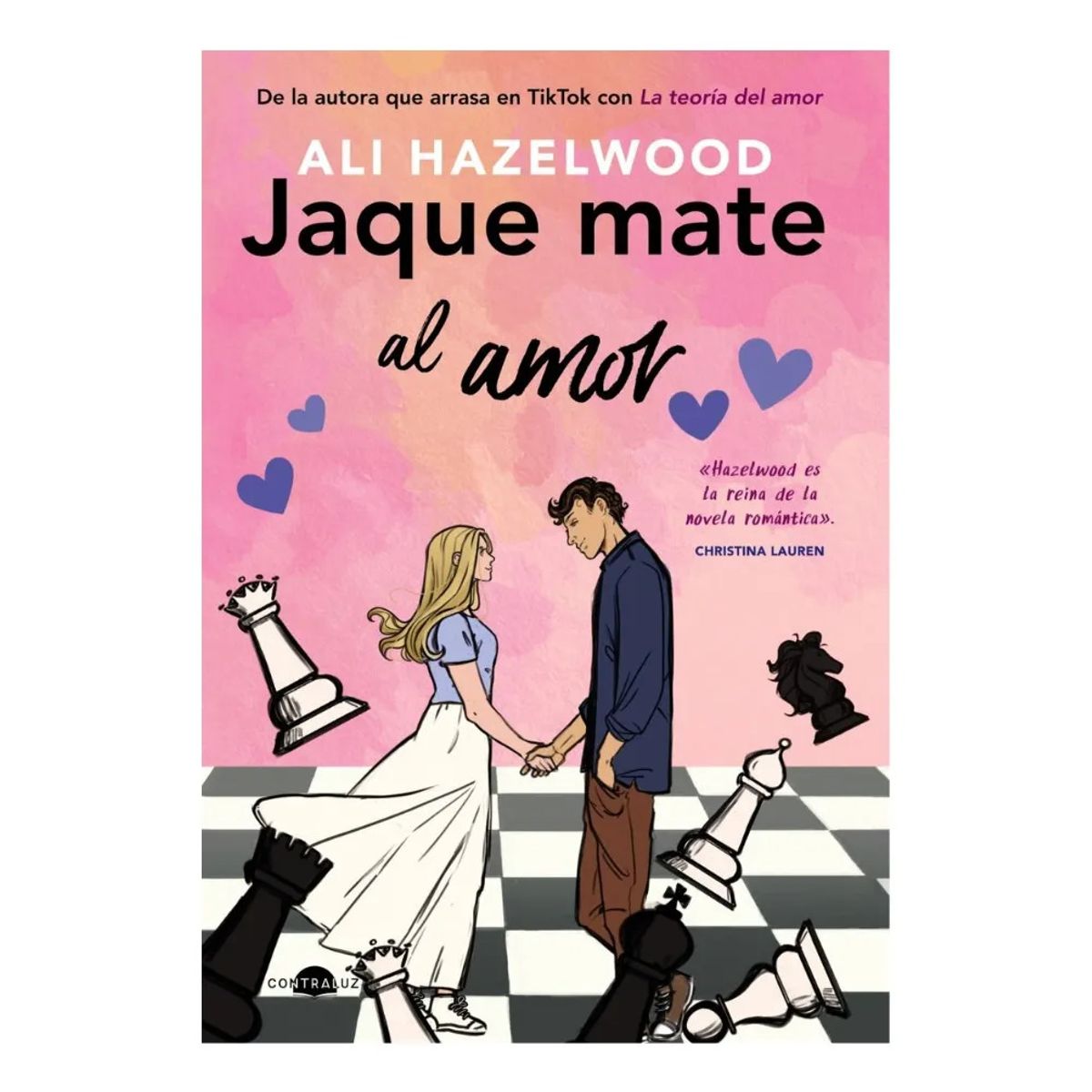 CONTRALUZ - JAQUE MATE AL AMOR - ALI HAZELWOOD