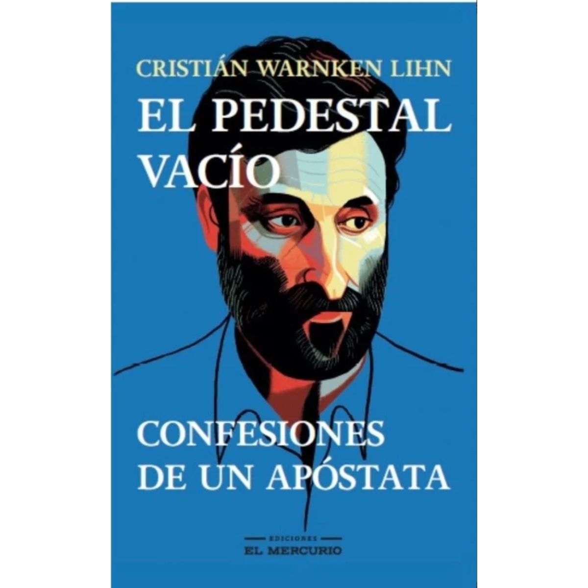 TOP10BOOKS - LIBRO El Pedestal Vacío. Confesiones De Un Apóstata