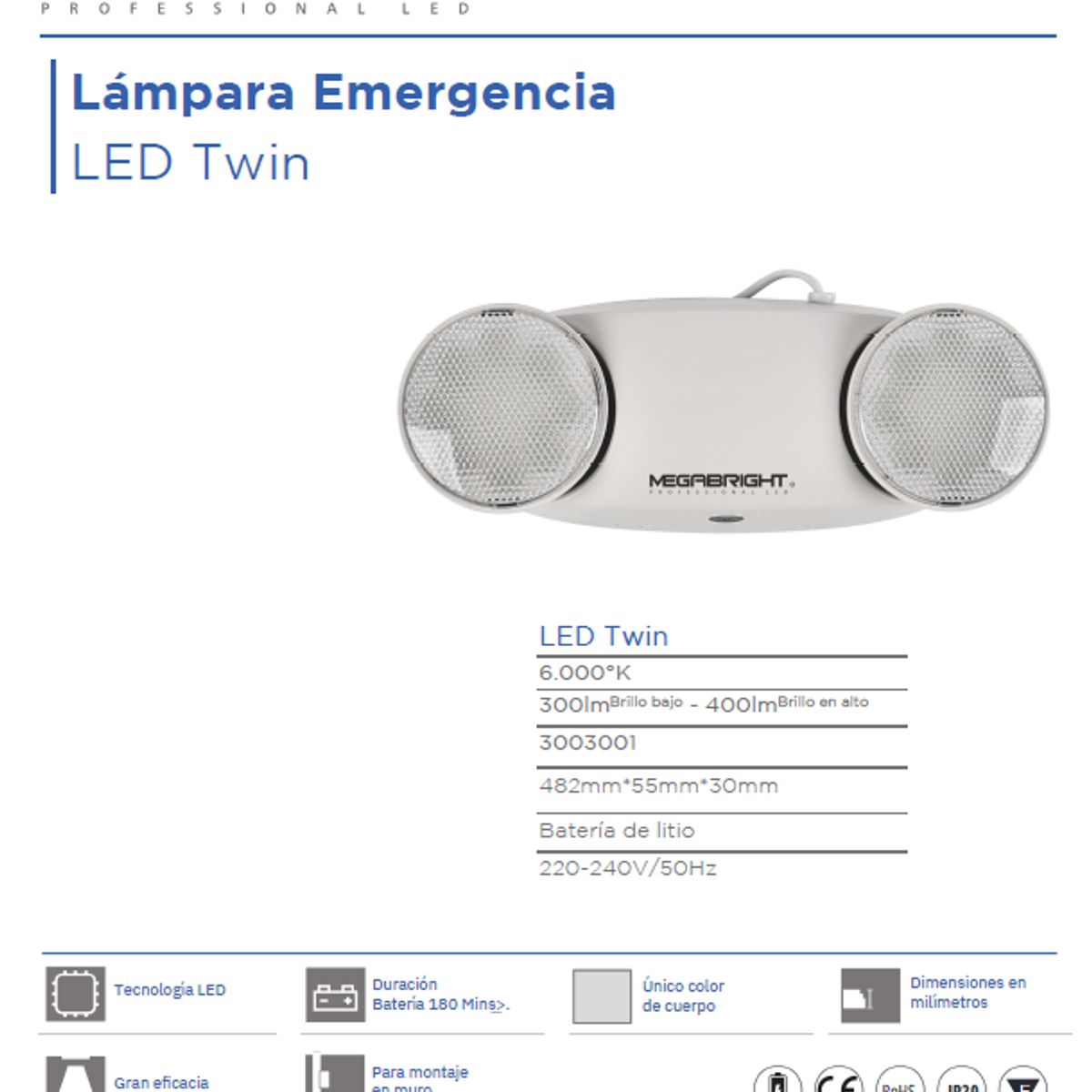 MEGABRIGHT - Lámpara Emergencia Led Twin Megabright