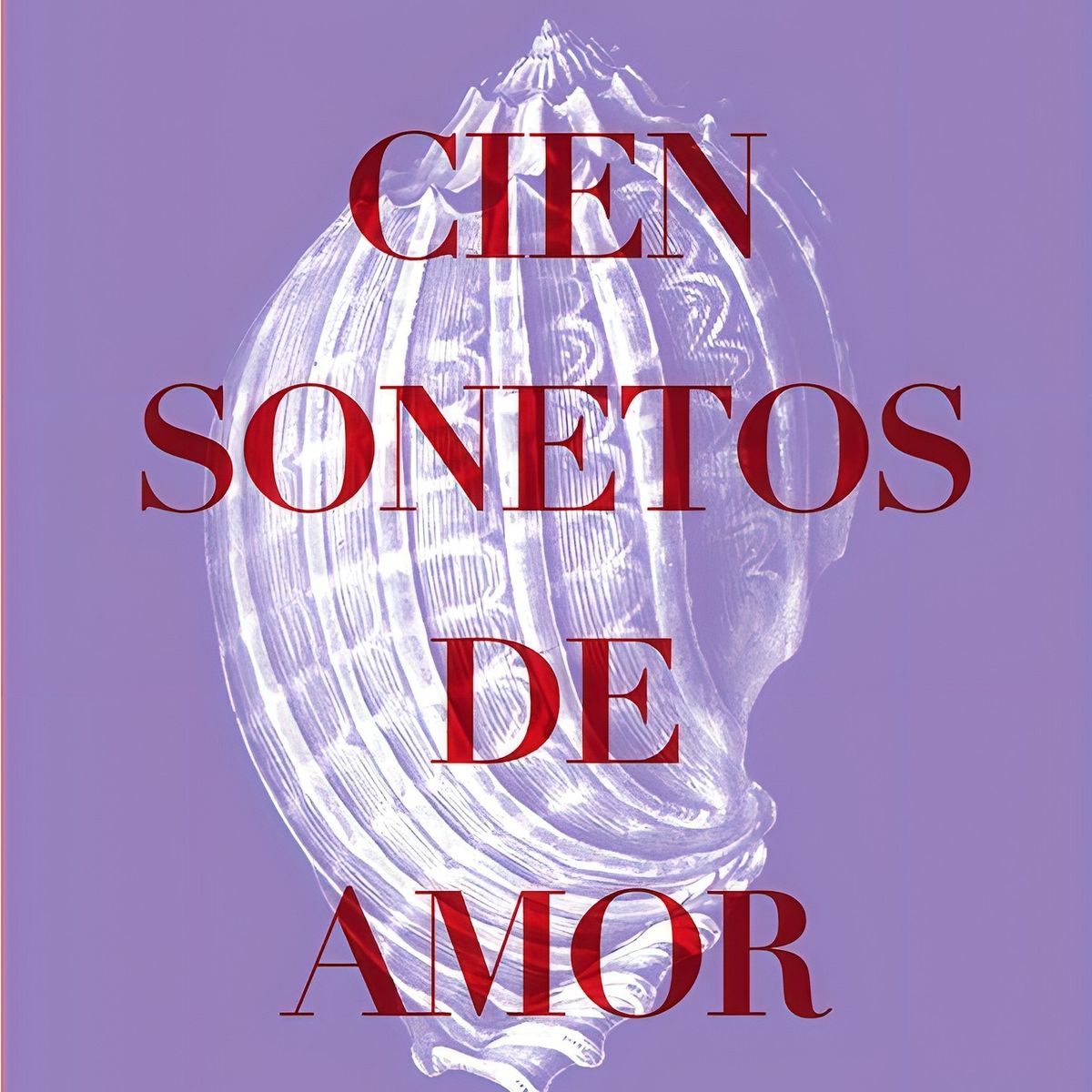 TOP10BOOKS - LIBRO Cien Sonetos De Amor - Cien Sonetos De Amor