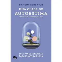 TOP10BOOKS - LIBRO Una Clase De Autoestima - Una Clase De Autoestima