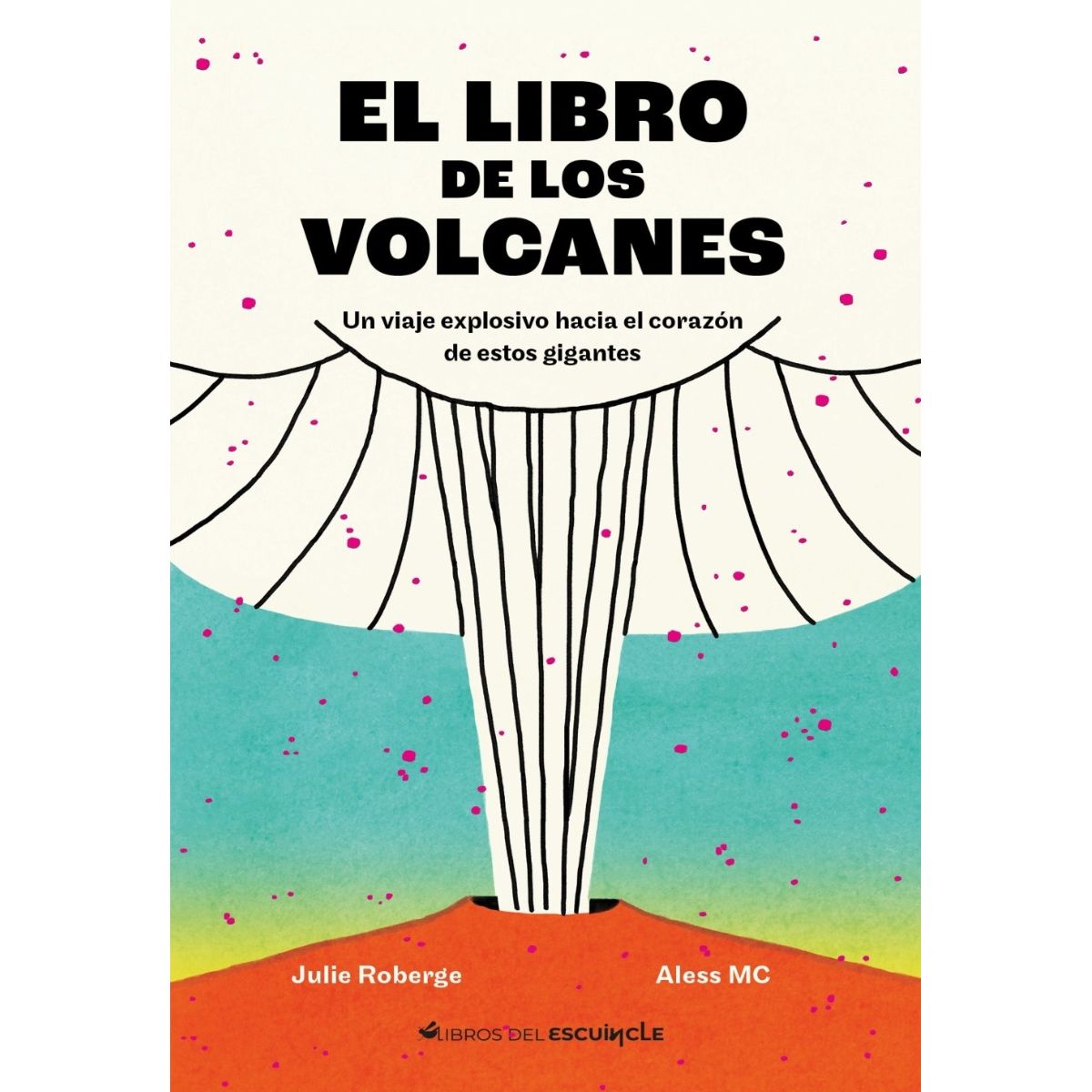 TOP10BOOKS - LIBRO El Libro De Los Volcanes - El Libro De Los Volcanes