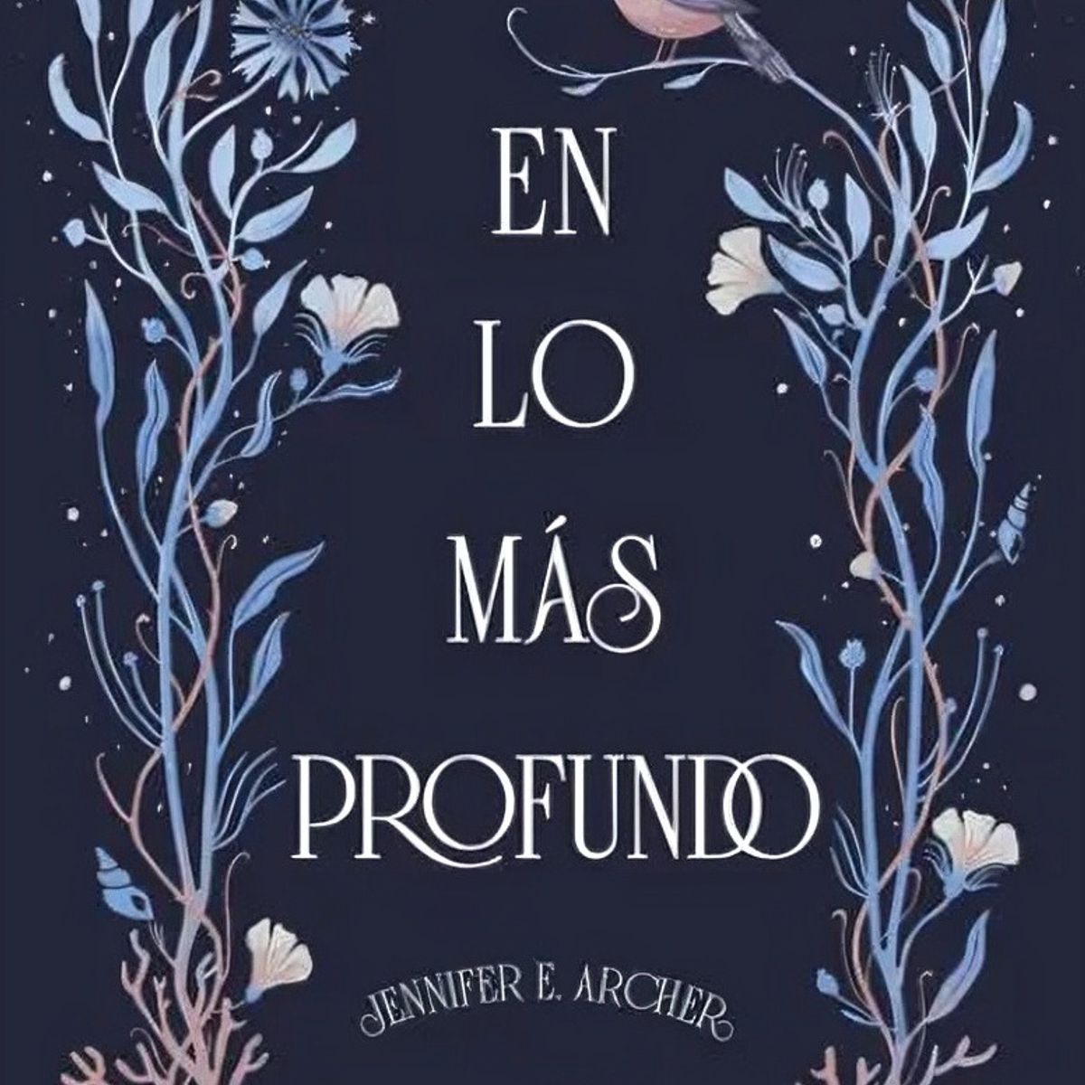 TOP10BOOKS - LIBRO En Lo Más Profundo - En Lo Más Profundo