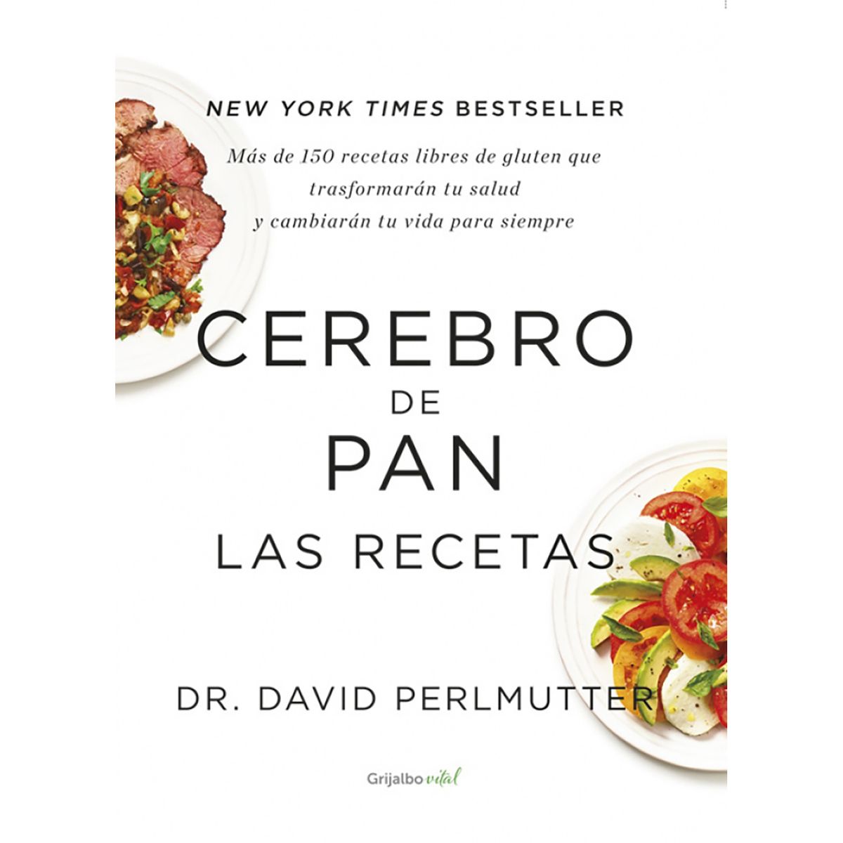 PENGUIN RANDOM HOUSE - LIBRO Cerebro De Pan. Las Recetas