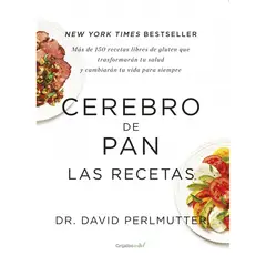 PENGUIN RANDOM HOUSE - LIBRO Cerebro De Pan. Las Recetas