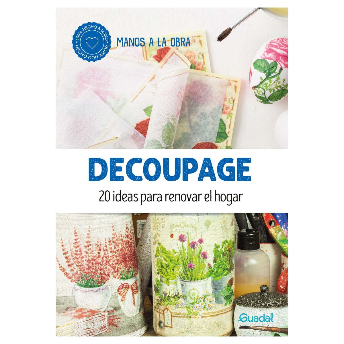 EDITORIAL GUADAL - Libro Decoupage