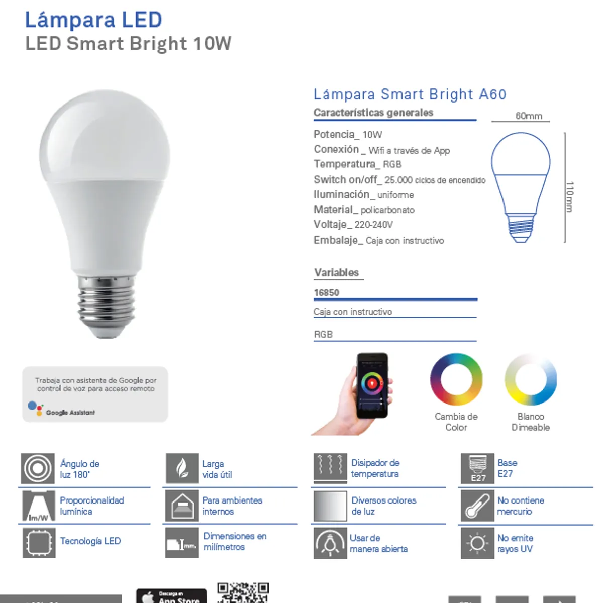 MEGABRIGHT - Ampolleta LED Smart Bright A60 10w E-27WIFI