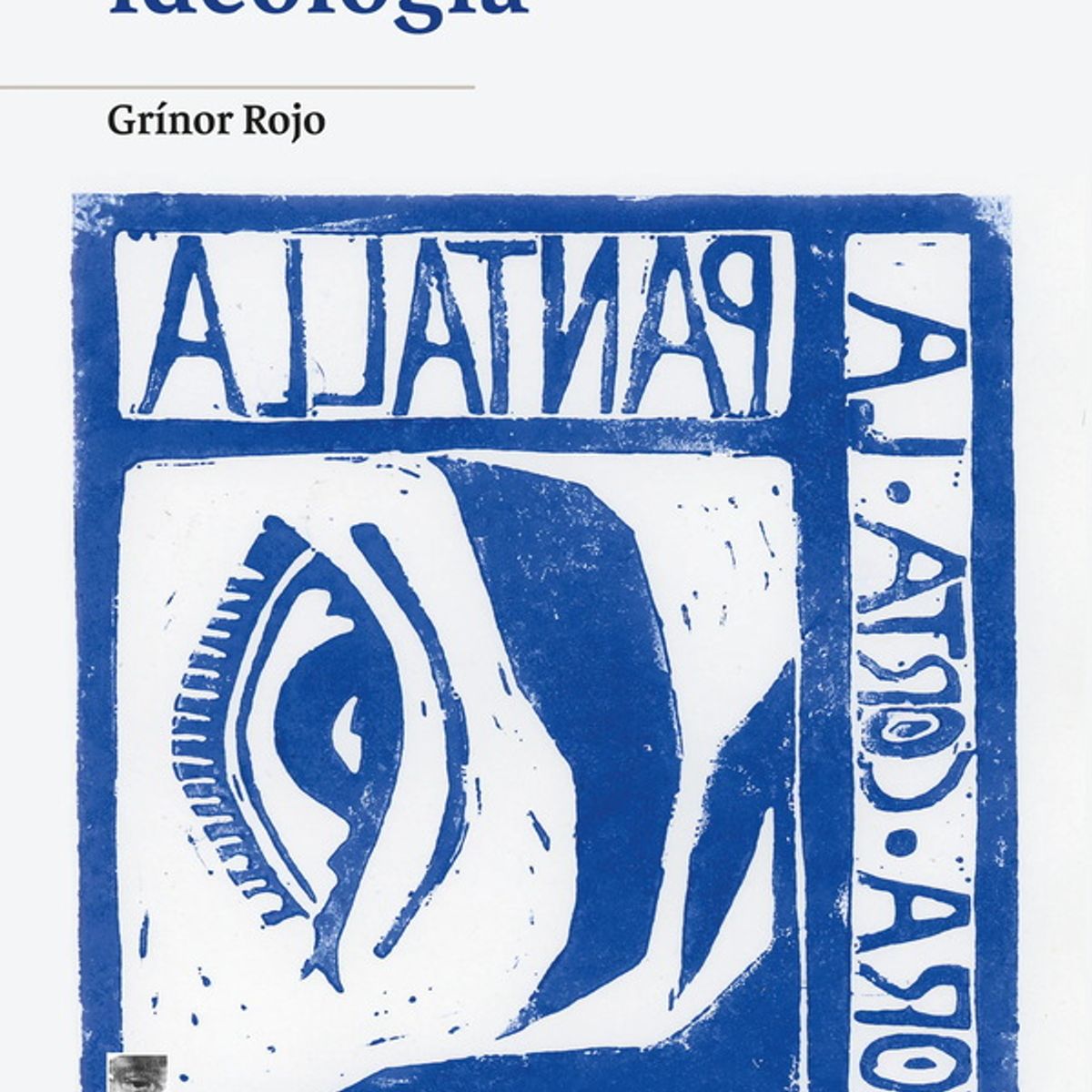 ANTARTICA LIBROS - Repensar La Ideologia