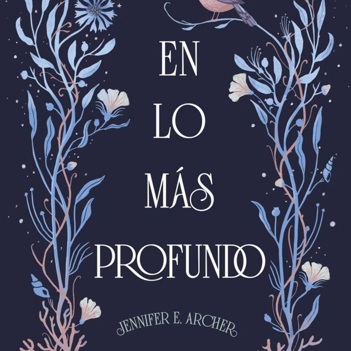 ANTARTICA LIBROS - En Lo Mas Profundo