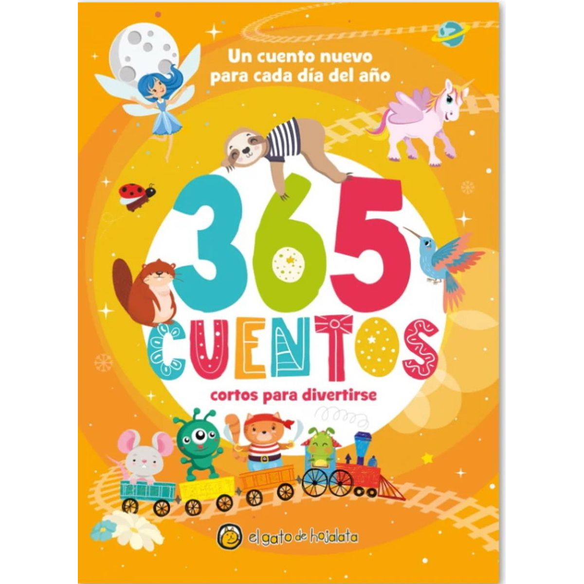 ANTARTICA LIBROS - 365 Cuentos Cortos Para Divertirse Naranja