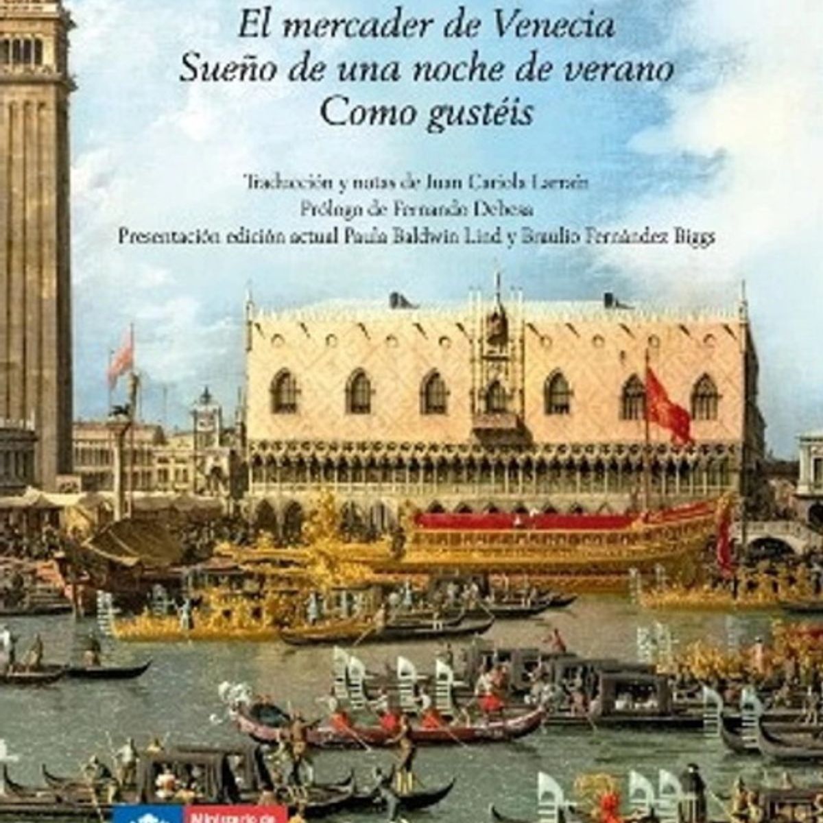 ANTARTICA LIBROS - Tres Comedias El Mercader De Venecia Sueño De Una Noche De Verano Como Gusteis