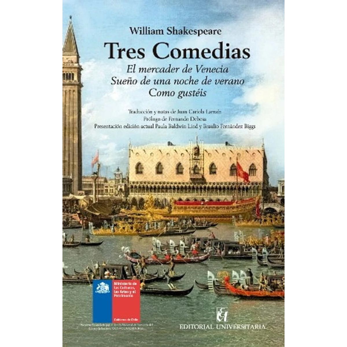 ANTARTICA LIBROS - Tres Comedias El Mercader De Venecia Sueño De Una Noche De Verano Como Gusteis