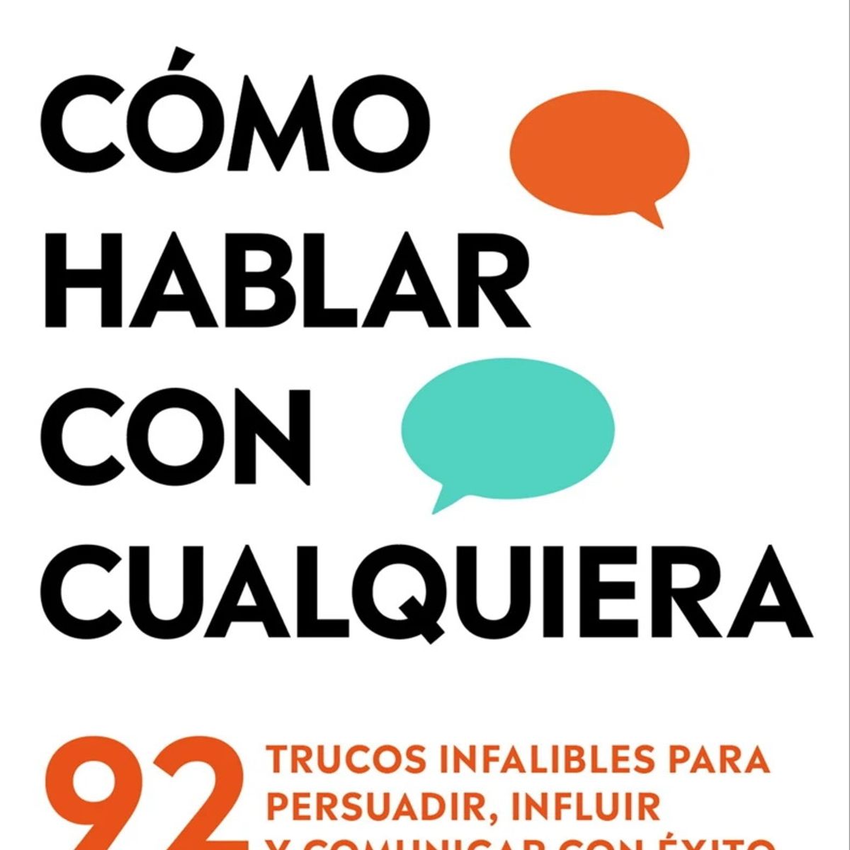 ANTARTICA LIBROS - Como Hablar Con Cualquiera