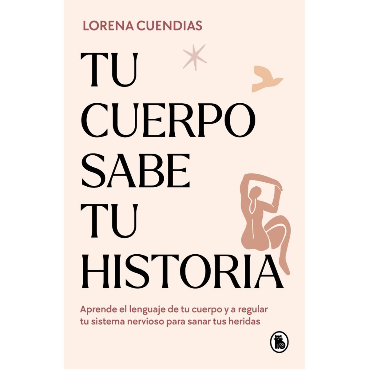 ANTARTICA LIBROS - Tu Cuerpo Sabe Tu Historia