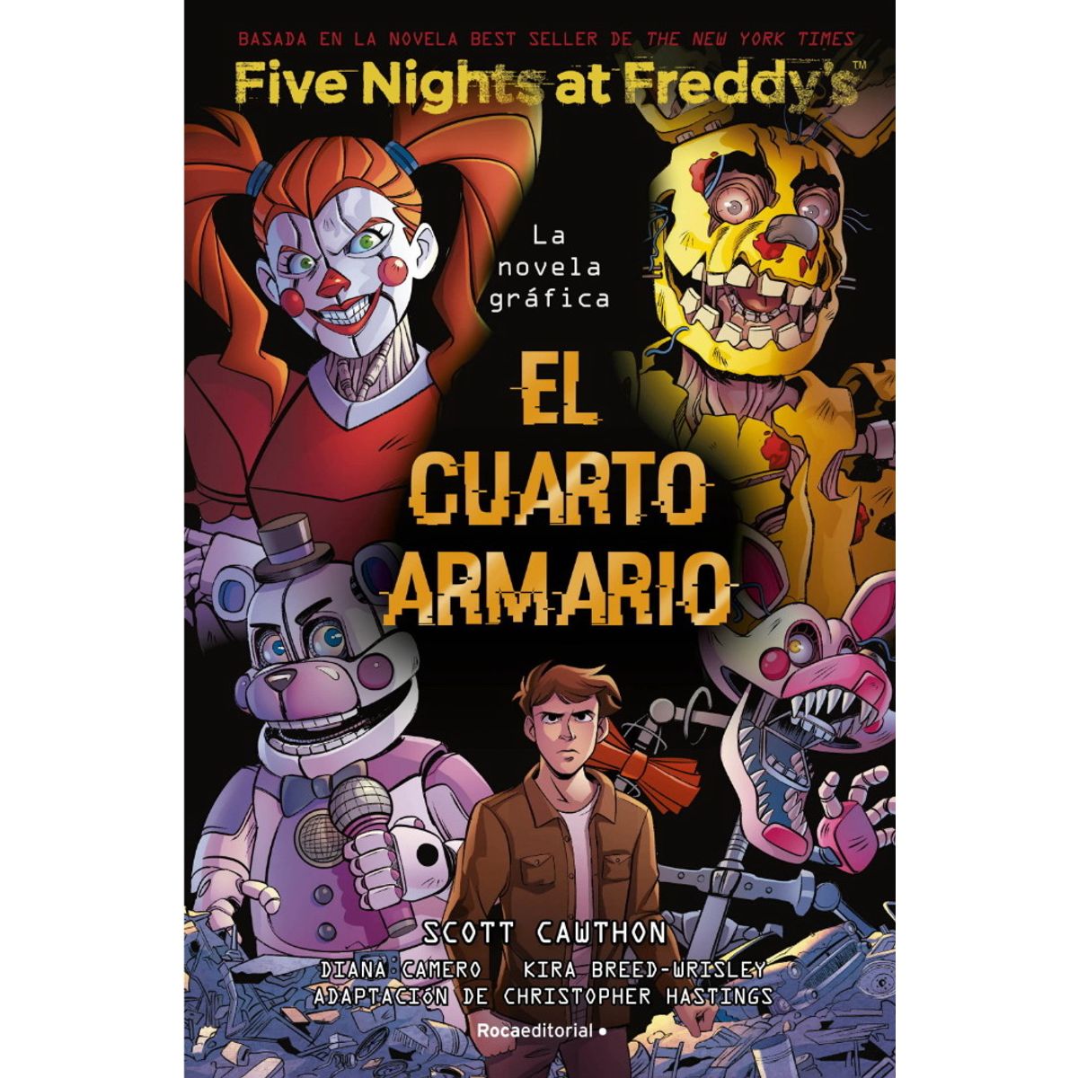 ANTARTICA LIBROS - Five Nights At Freddys El Cuarto Armario Novela Grafica