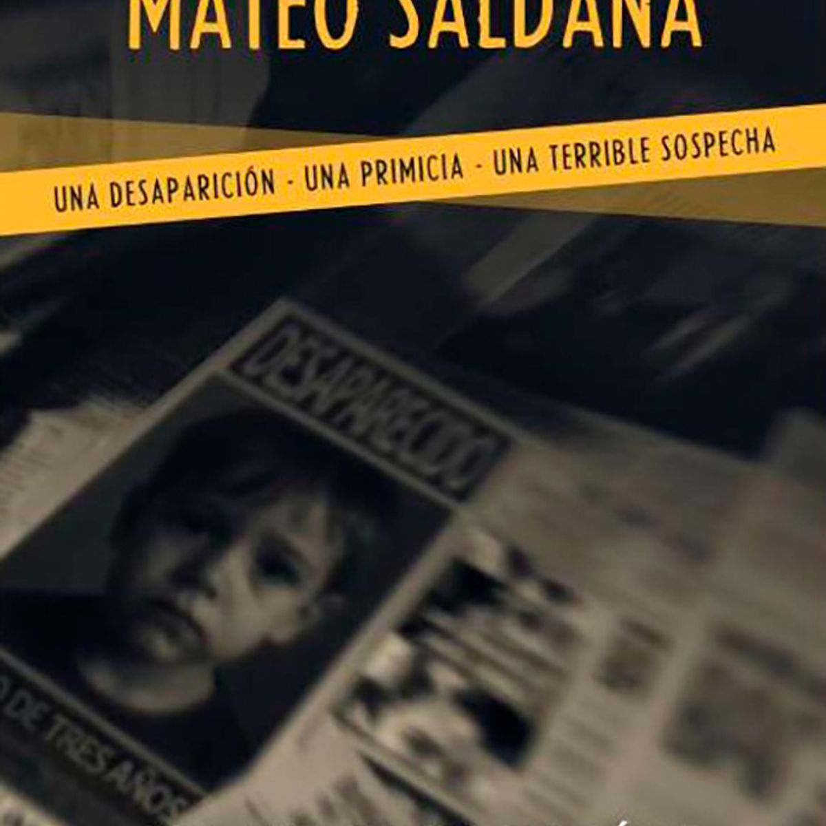 ANTARTICA LIBROS - El Enigma De Mateo Saldaña