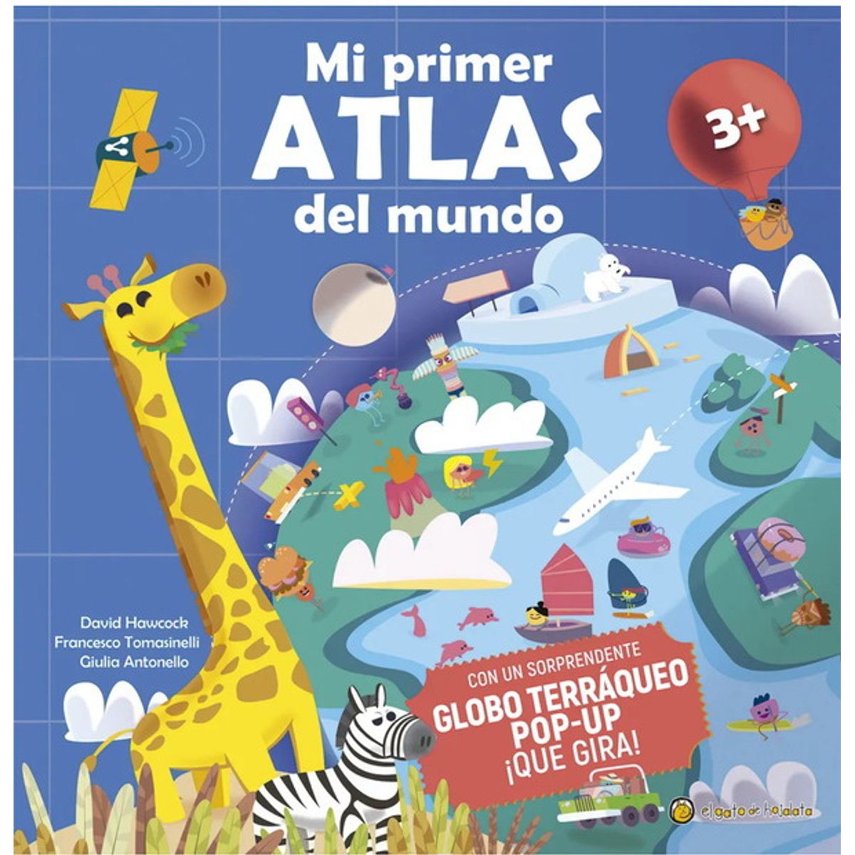 ANTARTICA LIBROS - Mi Primer Atlas Del Mundo Pop-Up
