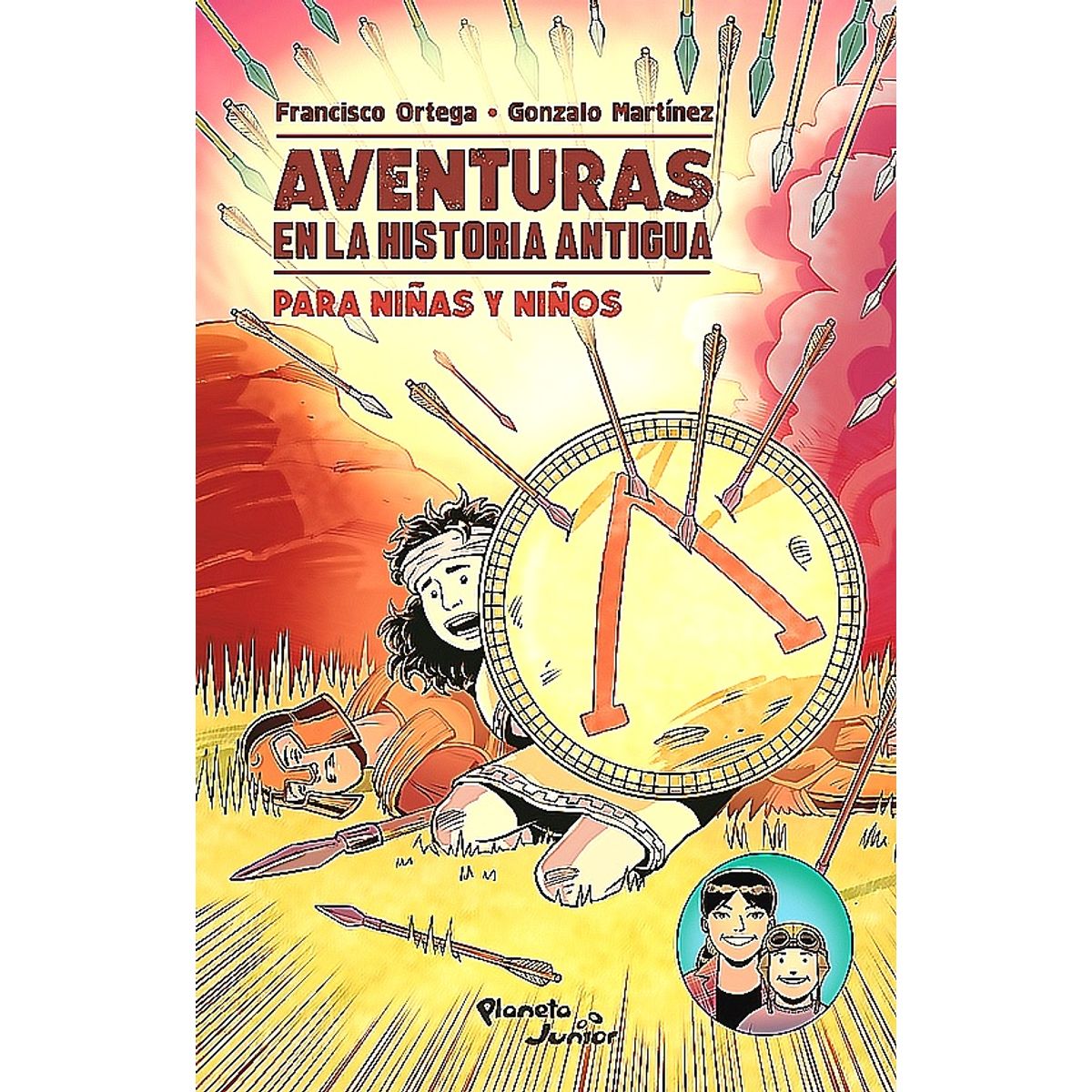 PLANETA JUNIOR - Libro Aventuras en la historia antigua para niñas y niños