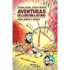 PLANETA JUNIOR - Libro Aventuras en la historia antigua para niñas y niños
