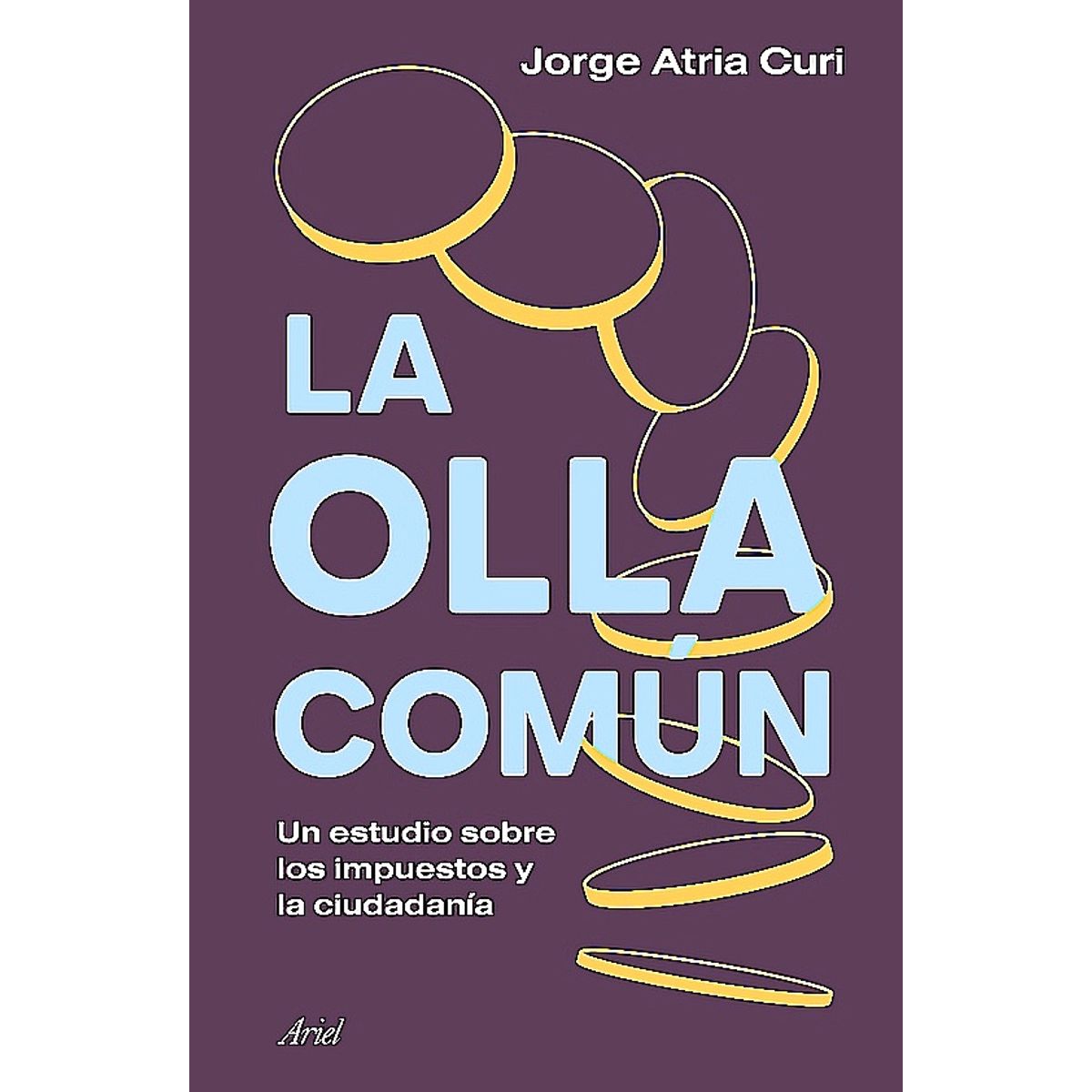 ARIEL - Libro La olla común - Jorge Atria