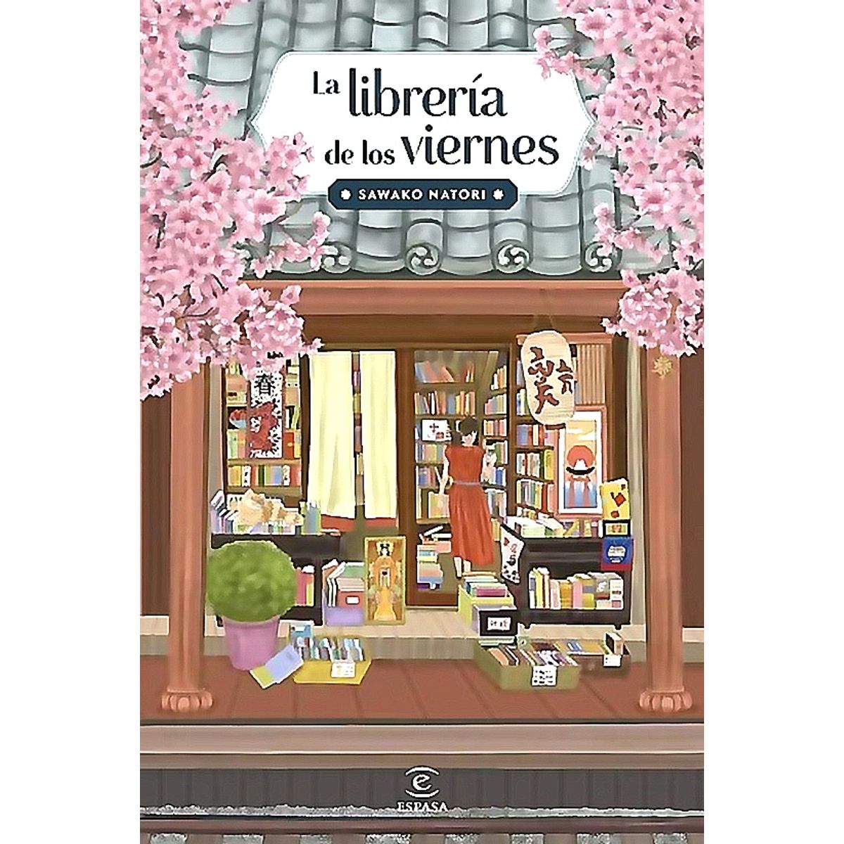 ESPASA - Libro La librería de los viernes - Sawako Natori