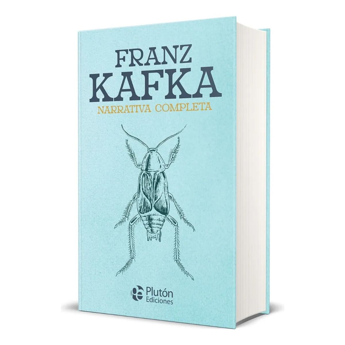 PLUTON EDICIONES - NARRATIVA COMPLETA - FRANZ KAFKA