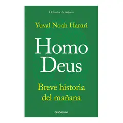 DEBOLSILLO - HOMO DEUS YUVAL NOAH HARARI